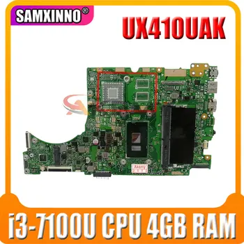Akemy UX410UAK Placa de baza Pentru ASUS UX410UQ UX410UQK UX410UV UX410U RX410U Laotop Placa de baza cu i3-7100U CPU 4GB RAM