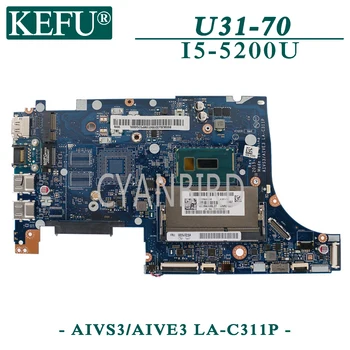 KEFU LA-C311P original placa de baza pentru Lenovo U31-70 cu procesor I5-5200U Laptop placa de baza 1