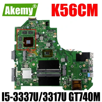 AKEMY K56CM Laptop Placa de baza Pentru ASUS K56CB K56C S550CB S550CM Original, Placa de baza I5-3337U/3317U GT740M 2