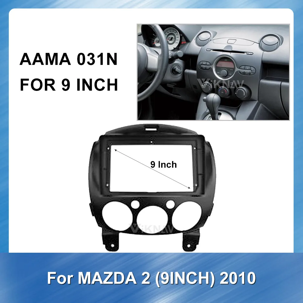 9inch Radio Auto Fascia Cadru de Bord pentru Mazda 2 2010 Unitatea de Cap Masina de Retehnologizare Stereo Angel Panou Mașină de retehnologizare DVD cadru