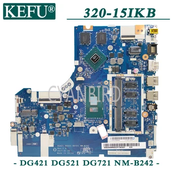 KEFU NM-B242 original placa de baza pentru Lenovo 320-15IKB cu 4GB-RAM I3-7100U GT940MX Laptop placa de baza