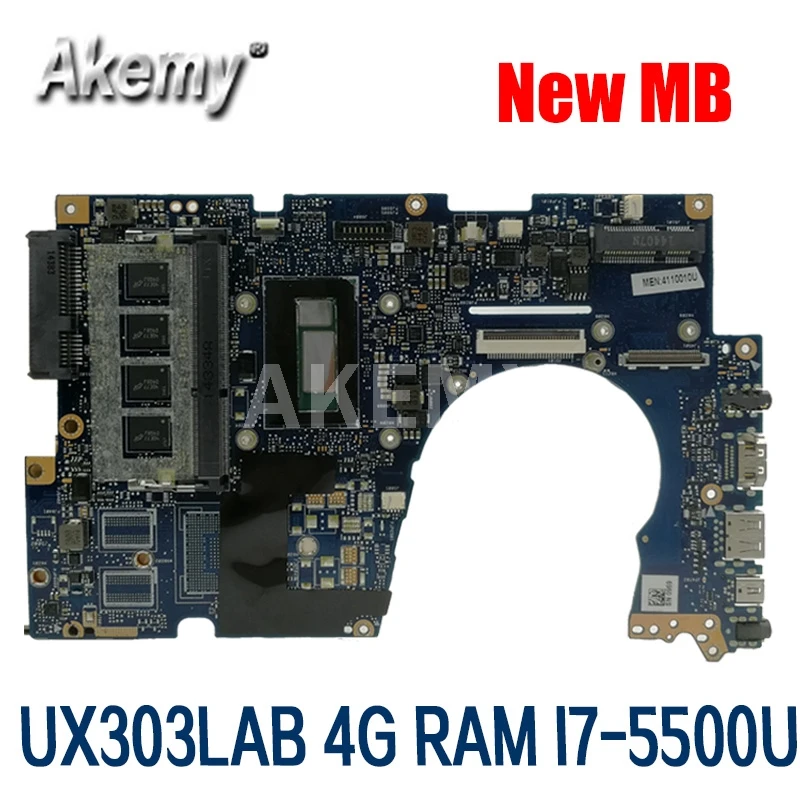 Akemy UX303LAB Laptop placa de baza Pentru Asus UX303LA UX303LB UX303LN UX303LA UX303L U303L placa de baza 4G RAM, I7-5500U SR23W 0