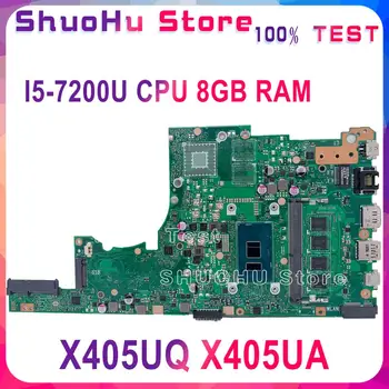 KEFU X405UA Pentru ASUS X405U X405UN X405UR X405URR X405URP X405UQ X405UF Laptop Placa de baza Testate Original I5-7200U 8GB RAM