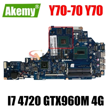 LA-B111P placa de baza pentru Lenovo Y70-70 Y70 notebook placa de baza CPU i7 4720 GTX960M 4G DDR3 test de munca