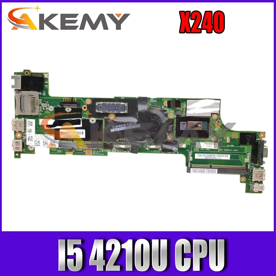 Akemy VIUX1 NM-A091 Pentru Lenovo Thinkpad X240 Notebook Placa de baza CPU I5 4210U Test de Munca FRU 00HM950 00HM952 00HM954 4