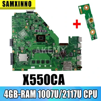 Akmey X550CC Laptop placa de baza Pentru Asus X550CA X550CL R510C Y581C X550C original, placa de baza 4GB-RAM 1007U/2117U CPU 0