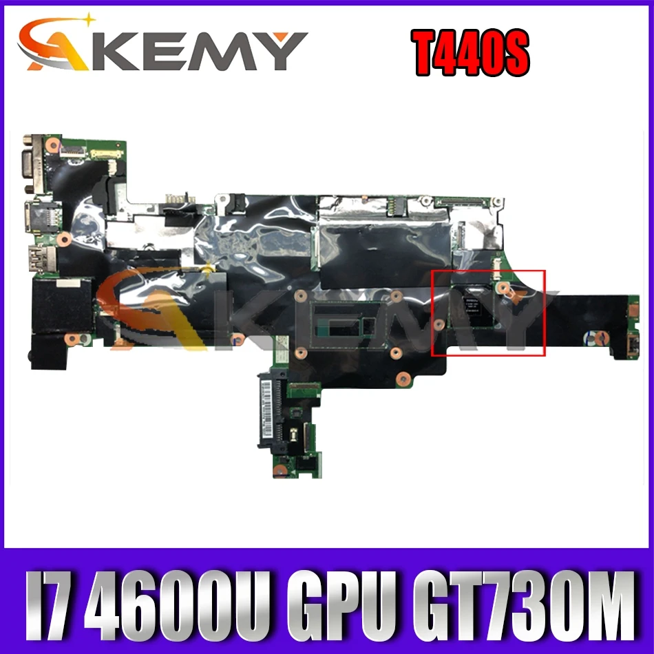 Akemy VILT0 NM-A051 Pentru Lenovo Thinkpad T440S Laptop Placa de baza CPU I7 4600U GPU GT730M FRU 04X3977 04X3975 04X3973
