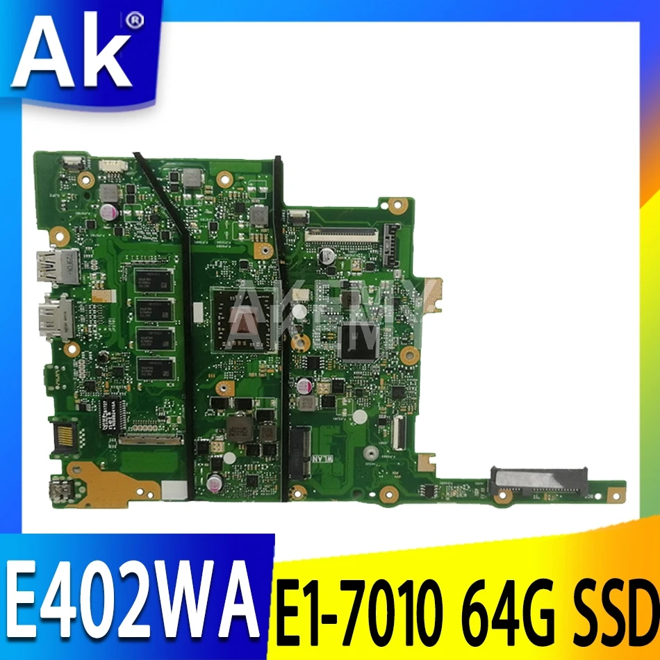 Akemy Noi E402WA 4GB RAM/E1-7010 cu 64G-SSD Placa de baza Pentru ASUS E402W E402WA Laotop Placa de baza Placa de baza